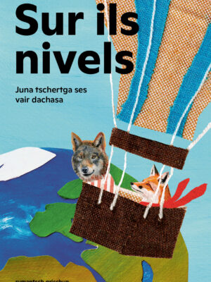 Xenia Berther: Sur las neblas / Sur ils nivels (Rumantsch Grischun)