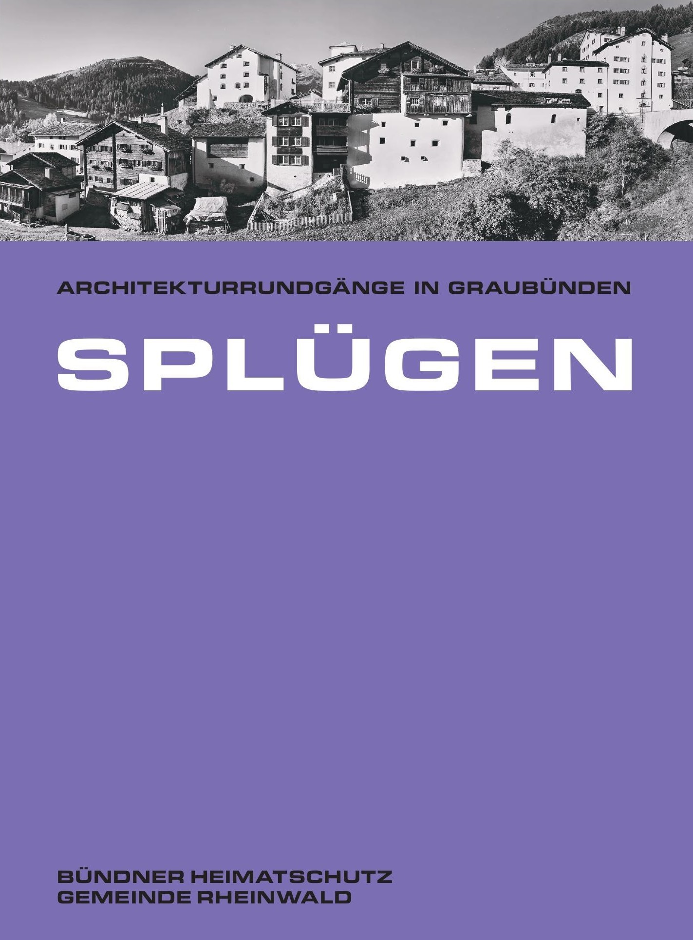 Architekturrundgang Splügen